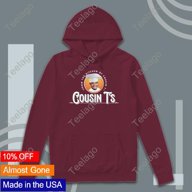 Cousints Merch From The Kitchen Of Cousin Ts Long Sleeve